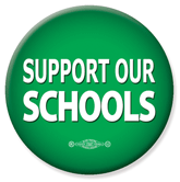 SUPPORT OUR SCHOOLS BUTTON
