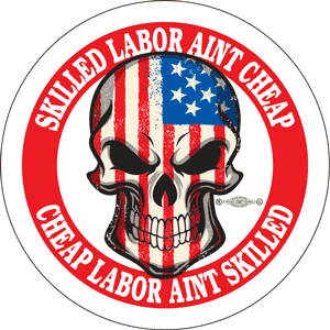 Skilled Labor Aint Cheap Union Hard Hat Sticker