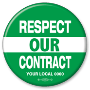 Union Respect Our Contract Button